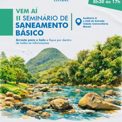 Evento será realizado no dia 19 de março, no Auditório D e Hall de Entrada da Cidade Universitária de Macaé